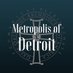 Metropolis Of Detroit (@metofdetroit) Twitter profile photo Metropolis Of Detroit (@metofdetroit) Twitter profile photo