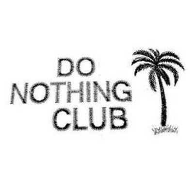 Do Nothing Club? (@donothingclubco) / Twitter