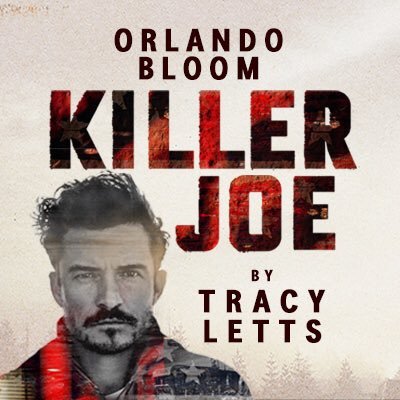 Orlando Bloom stars in Tracy Letts’ blackly comic thriller #KillerJoePlay Directed by Simon Evans. 18 May - 18 Aug @TrafStudios