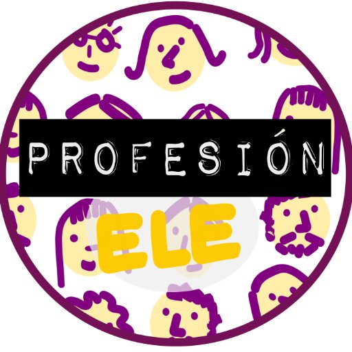 ​Profesion ELE es una asociacion profesional de profesorado de español como lengua extranjera en España #CambiemosELE