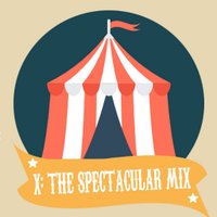X: The Spectacular Mix(@TheSpectacularX) 's Twitter Profile Photo