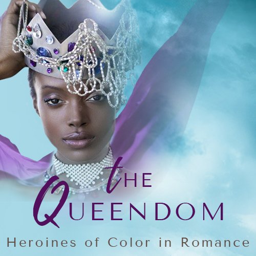 Enter The Queendom to find the hottest releases in romance for WOC from BEST-SELLING Authors of Color & so much more!