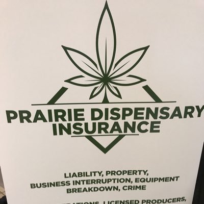 Prairie Dispensary Insurance is a Niche brokerage created to address the needs of the fast developing Canadian Cannabis Industry.