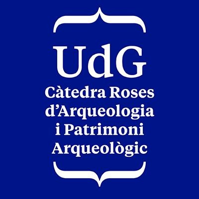 Càtedra Roses d'Arqueologia i Patrimoni Arqueològic.