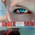 Under Our Skin (@underourskin) Twitter profile photo Under Our Skin (@underourskin) Twitter profile photo