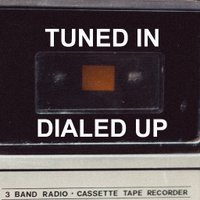 Tuned In, Dialed Up (@tunedindialedup) 's Twitter Profile
