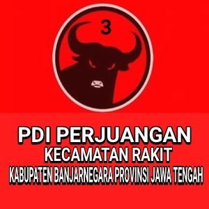 PDI Perjuangan Kecamatan Rakit