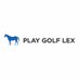 Play Golf Lex (@playgolflex) Twitter profile photo Play Golf Lex (@playgolflex) Twitter profile photo