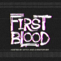 Definitely First Blood(@DefFirstBlood) 's Twitter Profile Photo