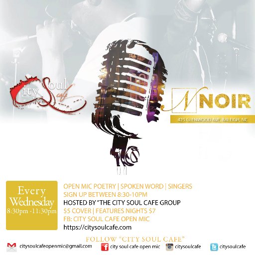 citysoulcafe's profile picture. The Soul of the City. City Soul Cafe brings you the hottest spoken word open mic in the triangle every Wednesday night in Raleigh, NC at our new venue Noir!