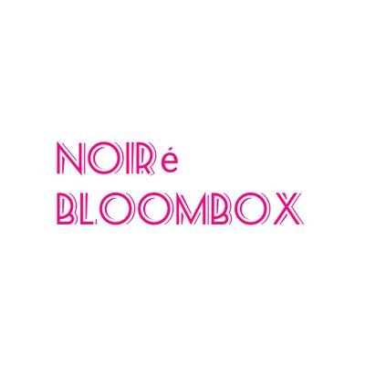 Noire Bloombox