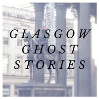 Glasgow Ghost Stories presents Tracks (@glaghoststories) 's Twitter Profile