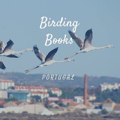 Birding Books Portugal At Birdingbooks Twitter - 
