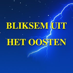 Bliksem uit het oosten (De Kerk van Almachtige God) Almachtige God is de tweede komst van de Heer Jezus. Gods schapen horen Gods stem.