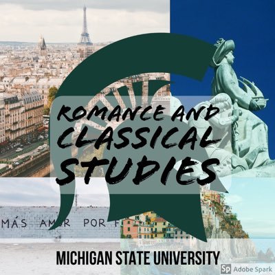 Department of Romance and Classical Studies at Michigan State University