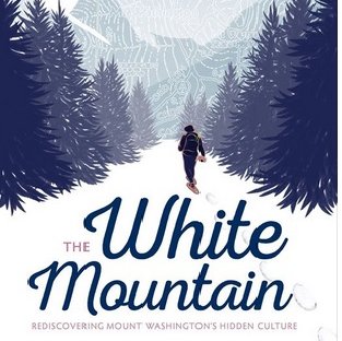 TheWhiteMtn's profile picture. Rediscover Mount Washington's Hidden Culture @danjszczesny Book tour dates: https://t.co/LIhYOrg8Rt