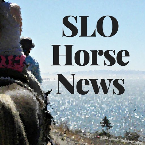 Telling the stores of the people, horses, places and happenings of the horse community in San Luis Obispo County.