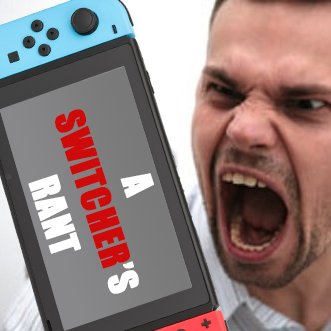 aswitchersrant's profile picture. Game reviewer for Nintendo Switch Games