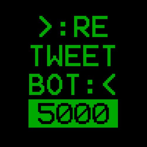 RetweetBot 5000