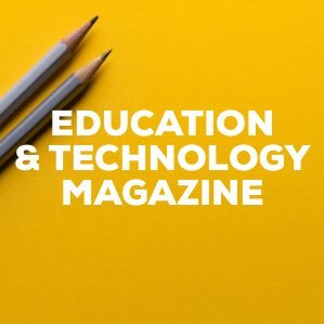 #EdTech mag delivers latest news about #Education + #Technology.