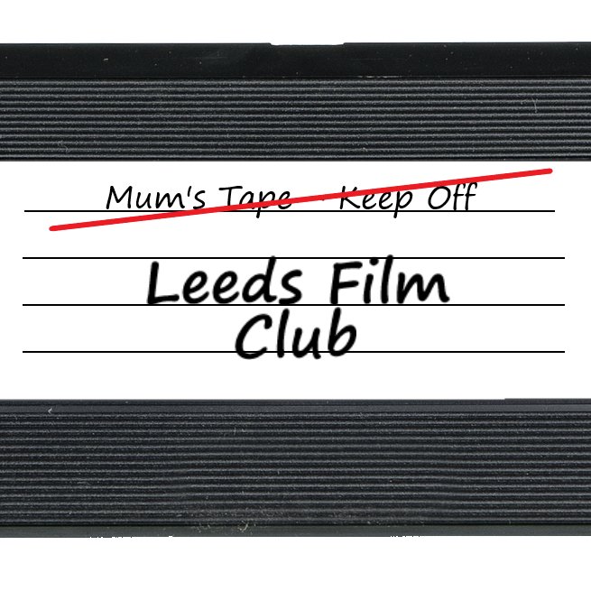 Leeds Film Club is coming - May 17th at Cineworld Leeds in the White Rose Centre - Join us to talk all things film