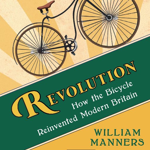 Twitter for The Victorian Cyclist blog. Revolution: How the Bicycle Reinvented Modern Britain published at the end of May. https://t.co/f4ZcBIQRuz