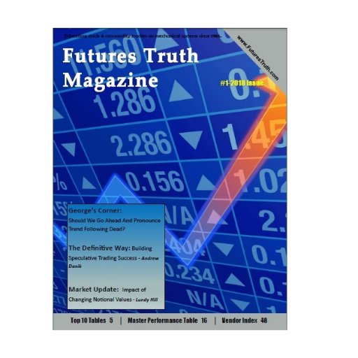 Educating Stock, Commodity & Futures Traders on Mechanical Systems Since 1985.  Publisher of Futures Truth Magazine. https://t.co/PNKpTwfnuf