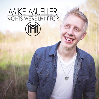 Official Twitter of Mike Mueller |Nashville, TN | Wisconsin Native | Country Singer/Songwriter | NEW SINGLE OUT NOW(Call Me Sober) | #itsmuellertime