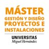 mpiUMH's profile picture. Máster en Gestión y Diseño de Proyectos e Instalaciones. Título Oficial de la Universidad Miguel Hernández de Elche. Te enseñamos con casos prácticos y reales.