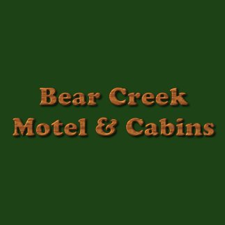 Bear Creek Motel Cabins Bear Cabins Twitter