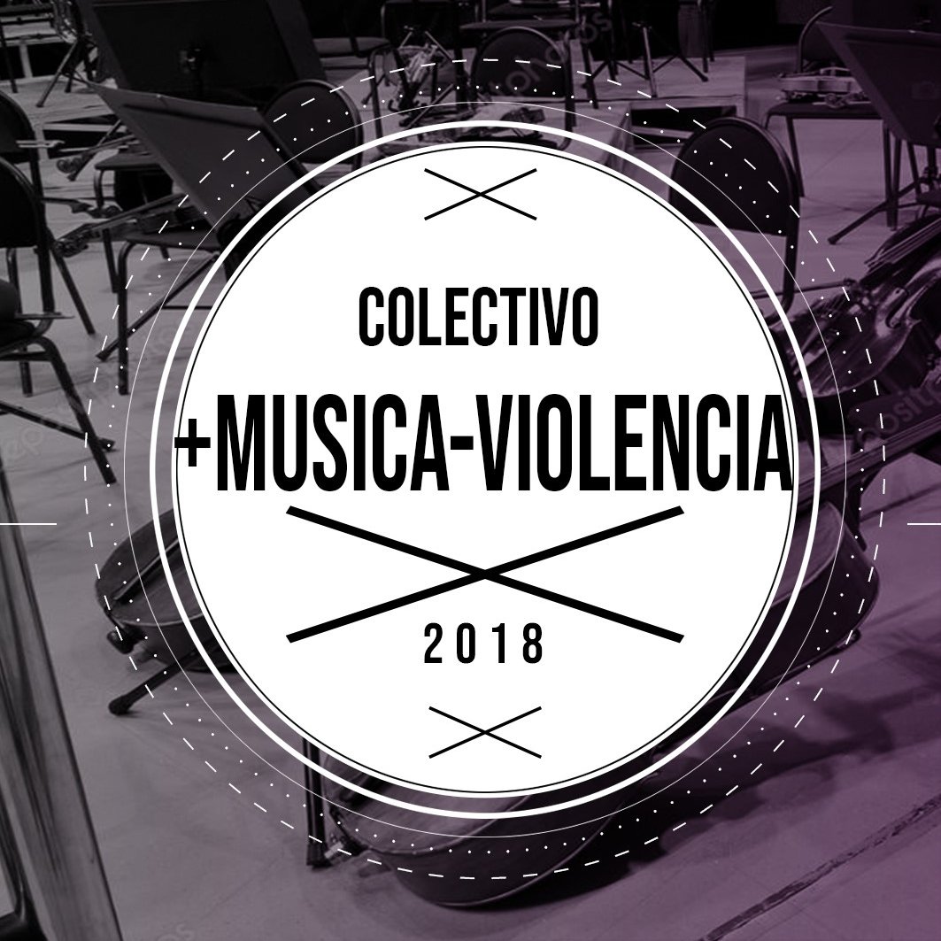 El colectivo MÁS MÚSICA MENOS VIOLENCIA.