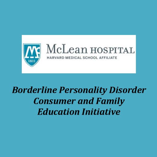 McLean Hospital's #BorderlinePersonalityDisorder Consumer & Family Education Initiative provides resources to support individuals and families affected by #BPD
