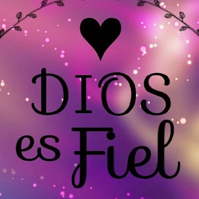 Dios Es Fiel on Twitter: Dios Es Fiel on Twitter: