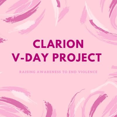 The Clarion University V-Day Project: raising awareness to end violence and promote gender equality. Subset of @vday.