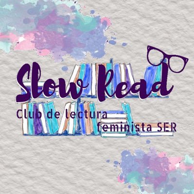 Som un Club de lectura feminista de Santa Eulàlia de Ronçana. La primera trobada: 14 de juny del 2018 a les 20h! @slowreadser (instagram)