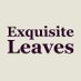 Exquisite Leaves (@ExquisiteLeaves) Twitter profile photo