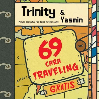 Penulis #YasminNaikHaji di The Naked Traveler 7 #TNT7 & #69CaraTravelingGratis. 
Pelaku 1 year Round The World trip #TNTrtw & #TNTamteng.