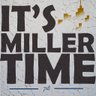 ItsMillerTimeNY's profile picture. Hey there! Thanks for stopping by! My goal is to just enjoy life and share good times.#STAYPOSITIVE
