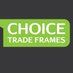 Choice Trade Frames (@ChoiceFrames) Twitter profile photo