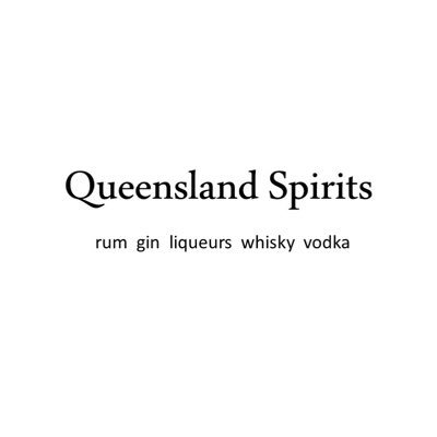 Rum Gin Liqueurs Whisky Vodka #queenslandspirits