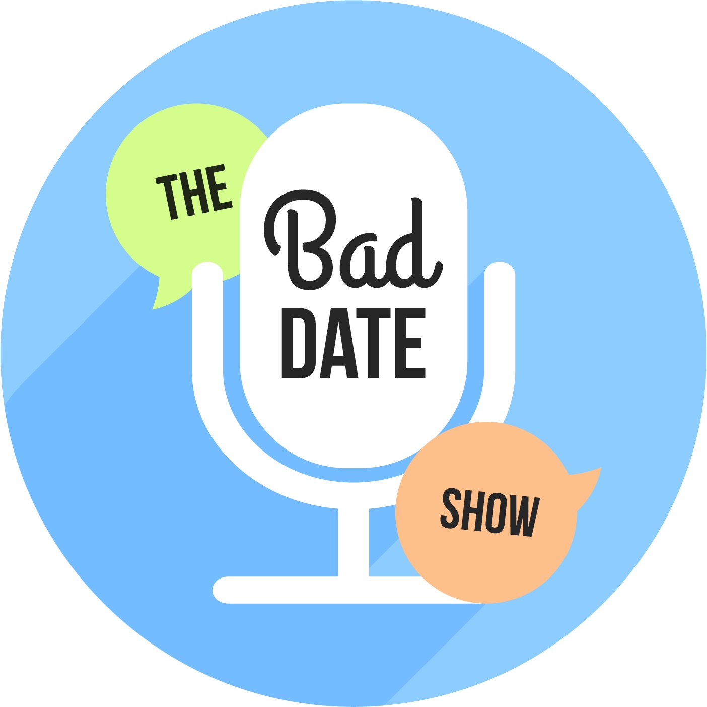 💗The Bad Date Show is a podcast IG & FB @thebaddateshow 💋