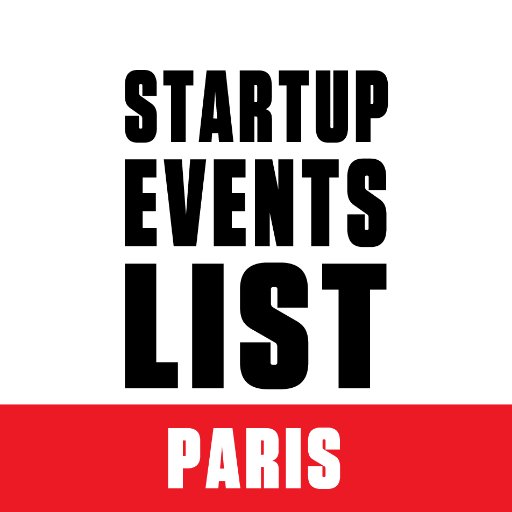 Your calendar for startup and tech events in Paris. Updated daily. Sign up for invites. #StartupEventPAR #Paris #France #startups #tech