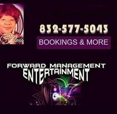 Co Founder for Forward Management Entertainment