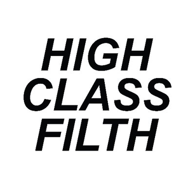 Filth high class 