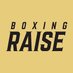 BOXING RAISE公式アカウント (@BoxingRaise) Twitter profile photo