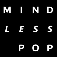 Mindless Pop (@mindlesspop) 's Twitter Profile