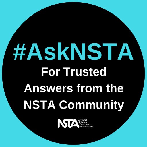 Questions for NSTA? Ask here, and we will enlist our science teaching community to answer. DM us or email social@nsta.org if you have personal details to share.