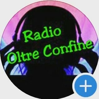 FACEBOOK: Radio Oltre Confine ¤
INSTAGRAM: Radio.OltreConfine ¤
SKIPE: Radio Oltre Confine ¤
E-MAIL: Radio.OltreConfine@libero.it ¤ WHATSAPP: 0041779371367