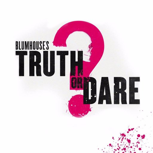 #TruthorDareMovie