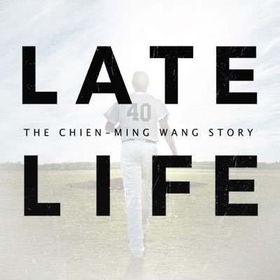 Official Twitter for Late Life: The Chien-Ming Wang Story 後勁:王建民, a documentary about former New York Yankee Chien-Ming Wang’s remarkable comeback.